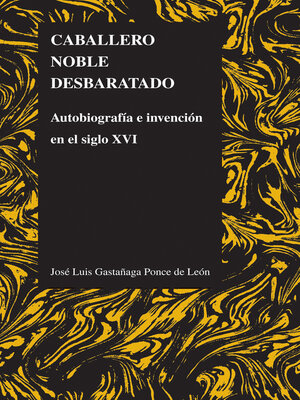 cover image of Caballero noble desbaratado